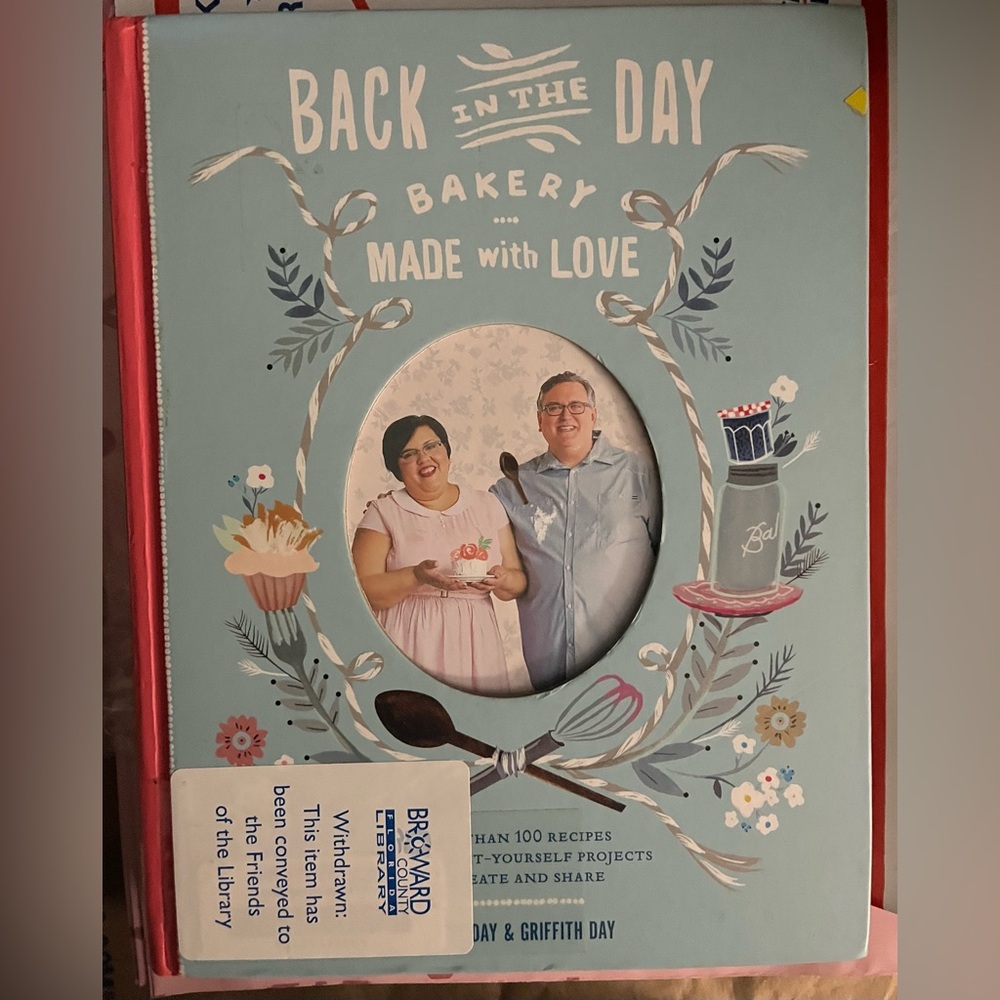 Back in the Day Bakery Cookbook